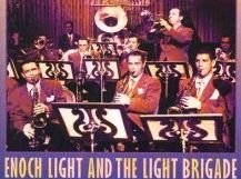 Enoch Light and the Light Brigade