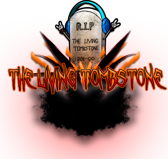 The Living Tombstone